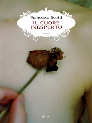 cover image of Il cuore inesperto
